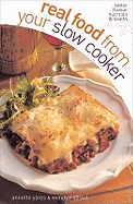 Real Food from Your Slow Cooker