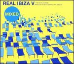 Real Ibiza, Vol. 5: Sun Lounge [Mixed]