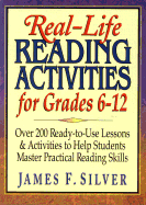 Real Life Reading Activities for Grades 6-12