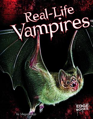 Real-Life Vampires - Kopp, Megan