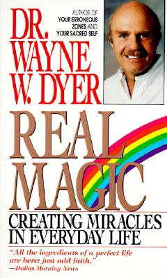 Real Magic - Dyer, Wayne W, Dr.