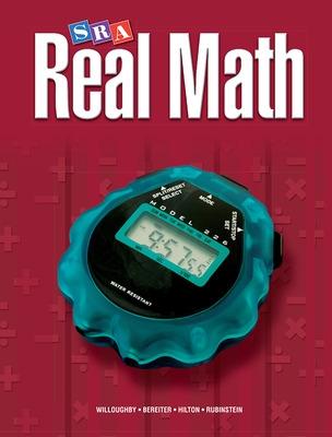 Real Math - Willoughby, Stephen S, and Bereiter, Carl, and Hilton, Peter