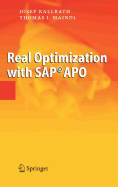 Real Optimization with Sap(r) Apo