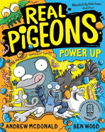 Real Pigeons Power Up (Real Pigeons #12)