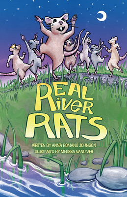 Real River Rats - Johnson, Anna Romano