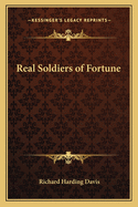 Real Soldiers of Fortune