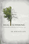 Real Suffering