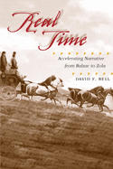 Real Time: Accelerating Narrative from Balzac to Zola