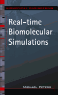 Real-Time Biomolecular Simulations: The Behavior of Biological Macromolecules from a Cellular Systems Perspective