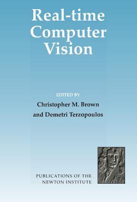 Real-Time Computer Vision - Terzopoulos, Demetri (Editor), and Brown, Christopher M. (Editor)