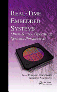 Real-Time Embedded Systems: Open-Source Operating Systems Perspective