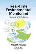 Real-Time Environmental Monitoring: Sensors and Systems