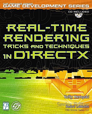 Real Time Rendering Tricks and Techniques in DirectX - Dempski, Kelly