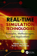 Real-Time Simulation Technologies: Principles, Methodologies, and Applications
