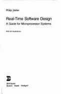 Real-Time Software Design: A Guide for Microprocessor Systems