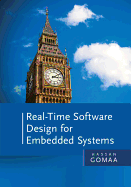 Real-Time Software Design for Embedded Systems