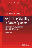 Real-Time Stability in Power Systems: Techniques for Early Detection of the Risk of Blackout