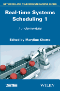 Real-Time Systems Scheduling 1: Fundamentals
