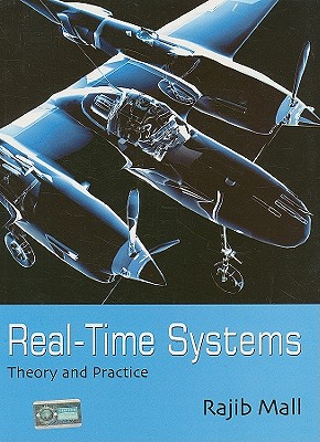 Real-Time Systems: Theory and Practice - Mall, Rajib