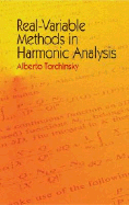 Real-Variable Methods in Harmonic Analysis