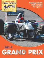 Real World Math Orange Level: Win a Grand Prix