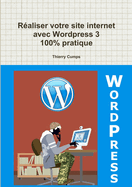 Realiser Son Site Internet Avec Wordpress 3