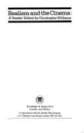 Realism and the Cinema: A Reader