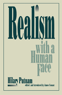 Realism with a Human Face