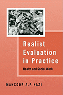 Realist Evaluation in Practice: Health and Social Work