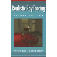 Realistic Ray Tracing, Second Edition