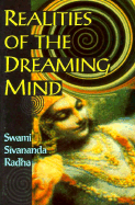 Realities of the Dreaming Mind