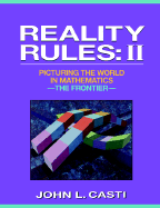 Reality Rules, the Frontier
