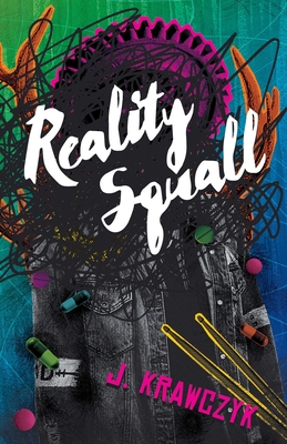 Reality Squall - Krawczyk, J
