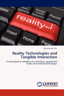 Reality Technologies and Tangible Interaction
