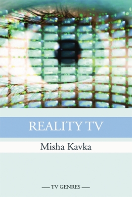 Reality TV - Kavka, Misha