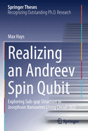 Realizing an Andreev Spin Qubit: Exploring Sub-Gap Structure in Josephson Nanowires Using Circuit Qed