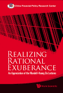 Realizing Rational Exuberance