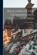 Reallexikon Der Germanischen Altertumskunde: 3