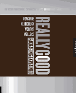 Really Good Packaging Explained: Top Design Professionals Critique 300 Package Designs and Explain What Makes Them Work