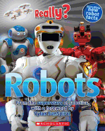 Really? Robots
