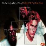 Really Saying Something (Best Of)