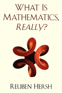 Really? What is Mathematics