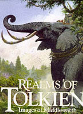 Realms of Tolkien - Tolkien, J R R