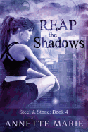 Reap the Shadows