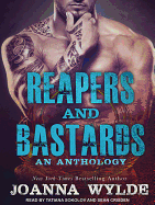 Reapers and Bastards: A Reapers MC Anthology