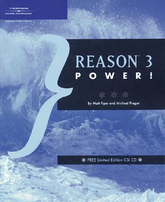 Reason 3 Power! - Piper, Matt, and Prager, Michael