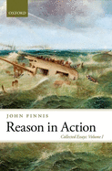 Reason in Action: Collected Essays Volume I
