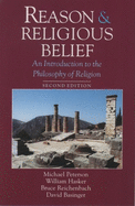Reason & Religious Belief: An Introduction to the Philosophy of Religion