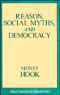 Reason, Social, Myths and Democracy