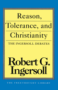 Reason, Tolerance and Christianity